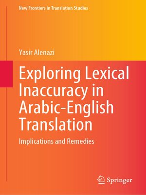 cover image of Exploring Lexical Inaccuracy in Arabic-English Translation